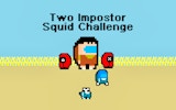 Two Impostor Squid Challenge: 2-Player Online Game