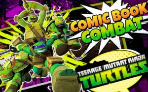 Teenage Mutant Ninja Turtles: Comic Book Combat - Interactive Platformer Game